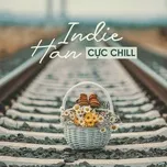 List Nhạc Indie Hàn Cực Chill