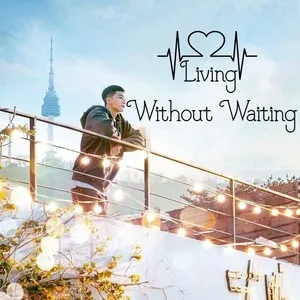 Living Without Waiting - V.A