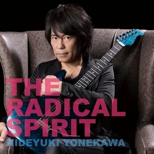 The Radical Spirit - Hideyuki Yonekawa
