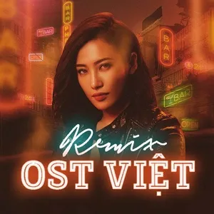OST Việt Remix - V.A