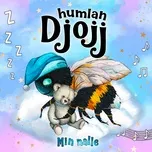 Nghe nhạc Min Nalle (Single) - Humlan Djojj, Josefine Gotestam
