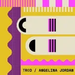 Above The Water (Single) - TRXD, Angelina Jordan