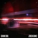 Gemini Soul (Single) - Jensen Gomez