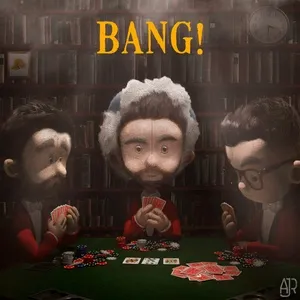 Bang! (Single) - AJR