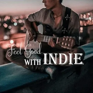 Feel Good With Indie - V.A