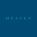 Nghe nhạc Mp3 Heaven (Single) nhanh nhất