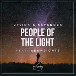 Ca nhạc People Of The Light (Single) - Uplink