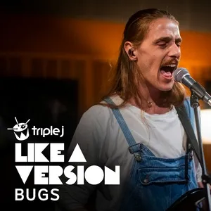 Charlie (Triple J Like A Version) (Single) - Bugs