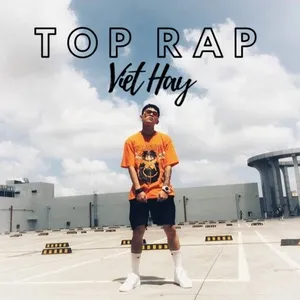 Top Rap Việt Hay - V.A