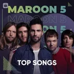 Tải nhạc hay Những Bài Hát Hay Nhất Của Maroon 5 Mp3 online