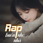 Rap Buồn - Nhớ Nhà - V.A