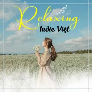 Relaxing - Indie Việt - V.A