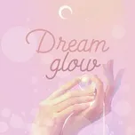 Download nhạc Dream Glow chất lượng cao