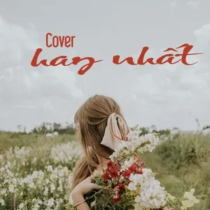 Cover Hay Nhất - V.A