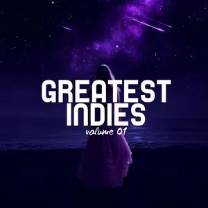 Greatest Indies (Vol. 1) - V.A