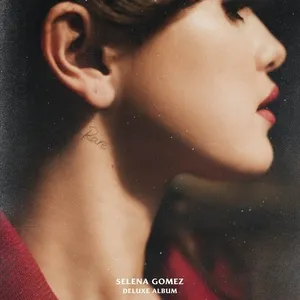 Rare (Deluxe) - Selena Gomez