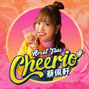 Cheerio (Single) - Thái Bội Hiên (Ariel Tsai)