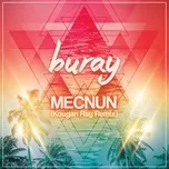 Tải nhạc Zing Mecnun (Kougan Ray Remix) (Single) nhanh nhất về điện thoại