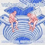 Ca nhạc Mismo Sitio, Distinto Lugar - Msdl (Single) - Vetusta Morla