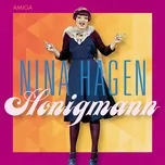 Nghe nhạc Honigmann (Single) - Nina Hagen