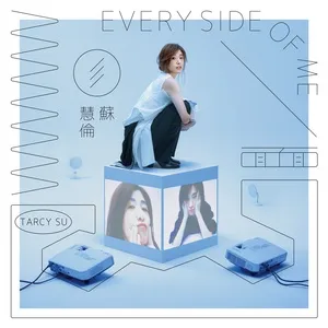 Every Side Of Me - Tô Huệ Luân (Tarcy Su)