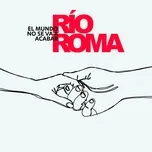 Download nhạc El Mundo No Se Va A Acabar (Single) Mp3 miễn phí