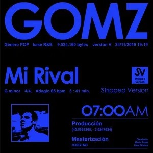 Mi Rival (Stripped Version) (Single) - GOMZ