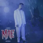 Ca nhạc Mae (Money Ain't Everything) (Single) - Cimon