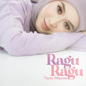 Ragu-ragu (Single) - Nanasheme