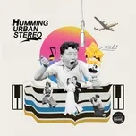 Nghe nhạc Miel (Single) - HUS (Humming Urban Stereo)