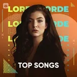 Download nhạc hay Những Bài Hát Hay Nhất Của Lorde về máy