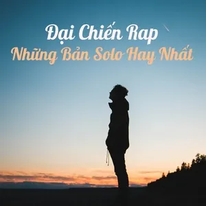 Đại Chiến Rap - Những Bản Solo Hay Nhất (Vol. 3) - V.A