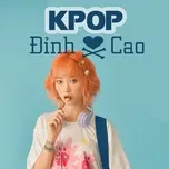 Đỉnh Cao K-Pop