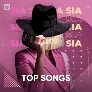 Những Bài Hát Hay Nhất Của Sia - Sia