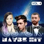 US-UK Maybe Hit (Vol. 4)
