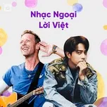 Tải nhạc hay Nhạc Ngoại Lời Việt