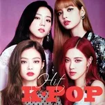 Nghe và tải nhạc Mp3 Hit K-Pop miễn phí
