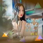 Download nhạc Nhạc Việt Nghe Là Thích (Vol. 2) nhanh nhất về điện thoại