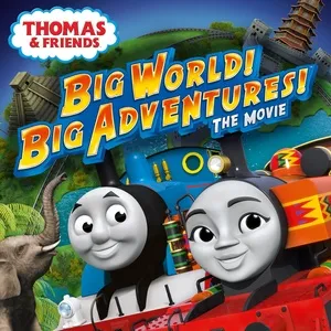 Big World! Big Adventures! the Movie (Original Motion Picture Soundtrack) - Thomas & Friends