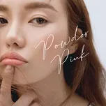Ca nhạc Powder Pink (Single) - Lily