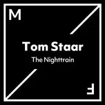 The Nighttrain (Single) - Tom Staar