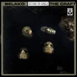Ca nhạc The Craft (Single) - Belako