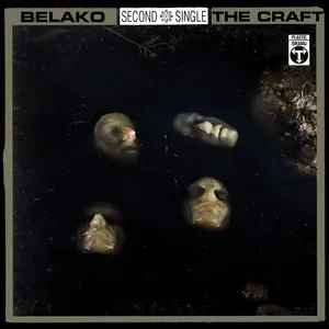 The Craft (Single) - Belako