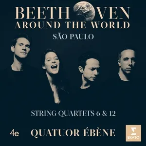 Beethoven Around The World: Sao Paulo, String Quartets Nos 6 & 12 - String Quartet No. 6 in B-Flat Major, Op. 18 No. 6: IV. La Malinconia (Single) - Quatuor Ebene