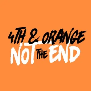 Not The End (Single) - 4th & Orange
