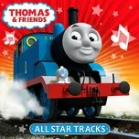 Ca nhạc Thomas & Friends: All Star Tracks - Thomas & Friends