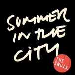 Summer In The City (The Pool Session) (Single) - The Snuts