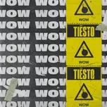 Wow (Single) - Tiesto