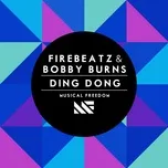 Ding Dong (Single) - Firebeatz, Bobby Burns