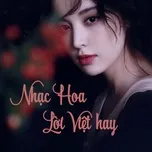 Nhạc Hoa Lời Việt Hay - V.A